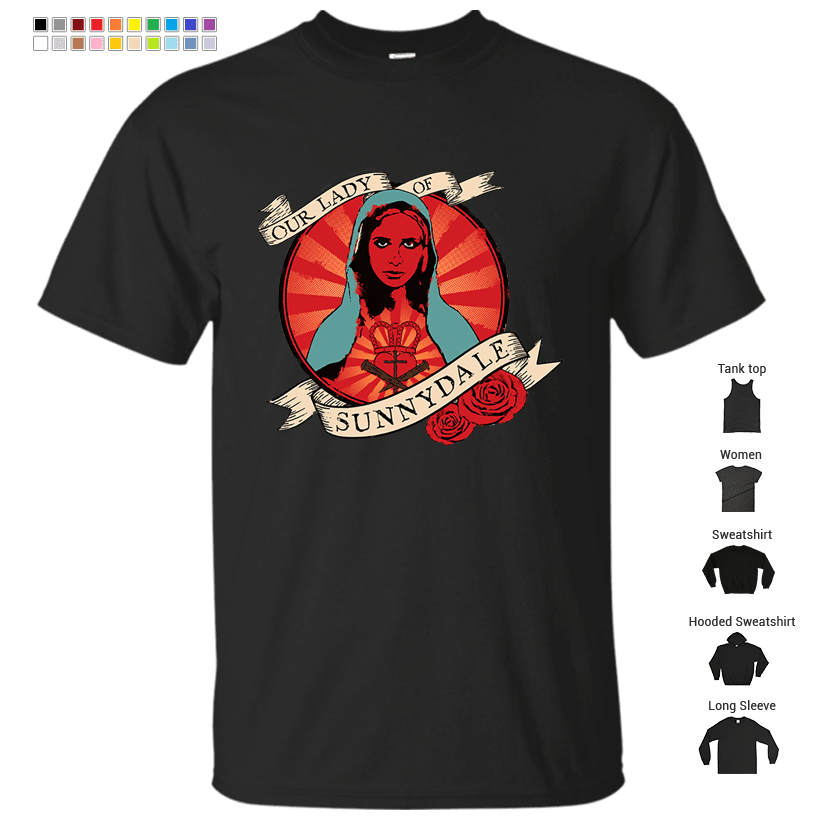 Our Lady Of Sunnydale T-Shirt