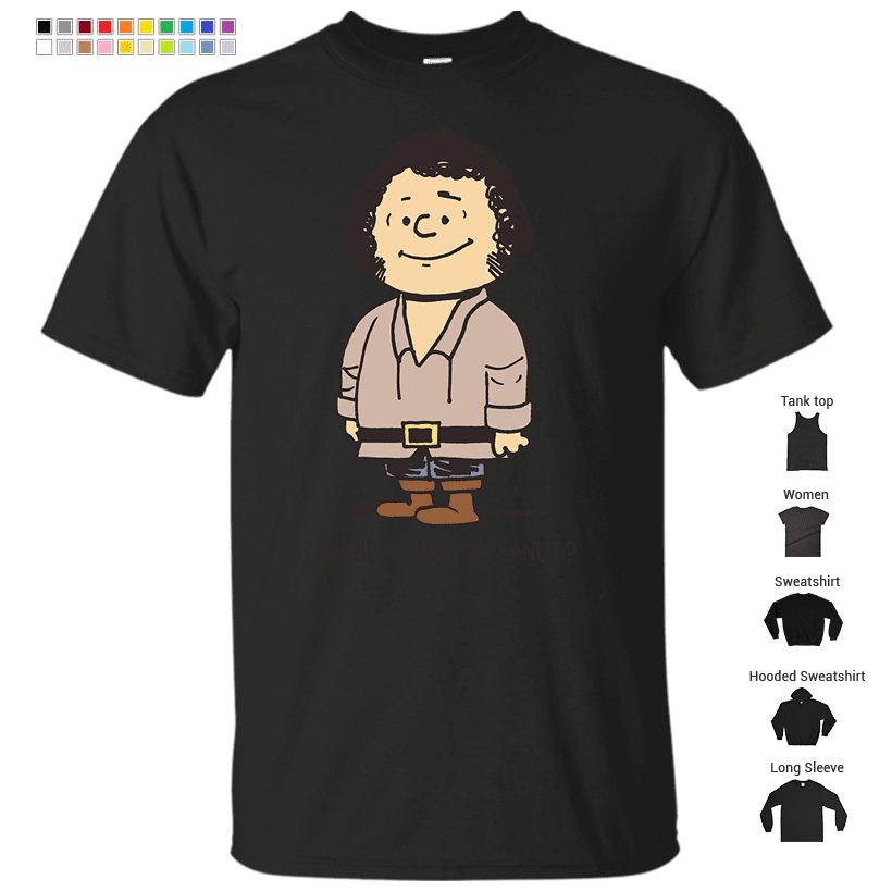 Anybody Want a Peanut? T-Shirt