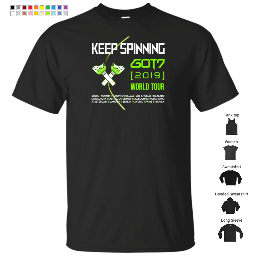 Kpop Got7 Keep Spinning 2019 World Tour Tshirt/ Hoodie/ Swearshirt/ Case T-Shirt