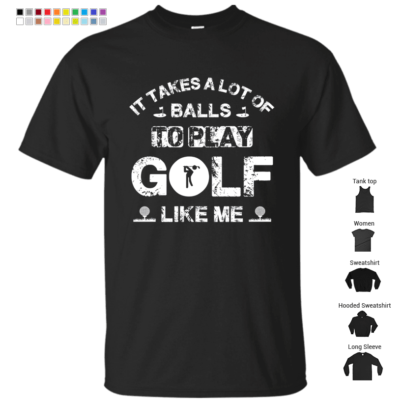 Golf Lover Funny Gift - It Takes A Lot Of Balls To Play Golf Premium Scoop T-Shirt